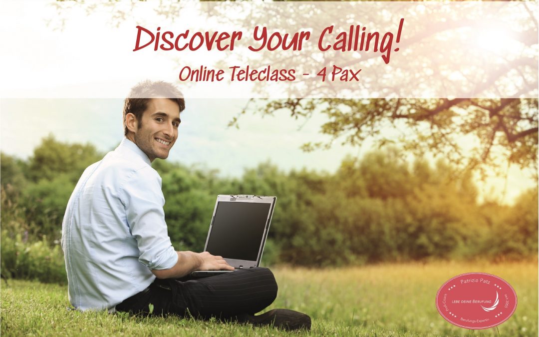 Discover Your Calling – Online Teleclass