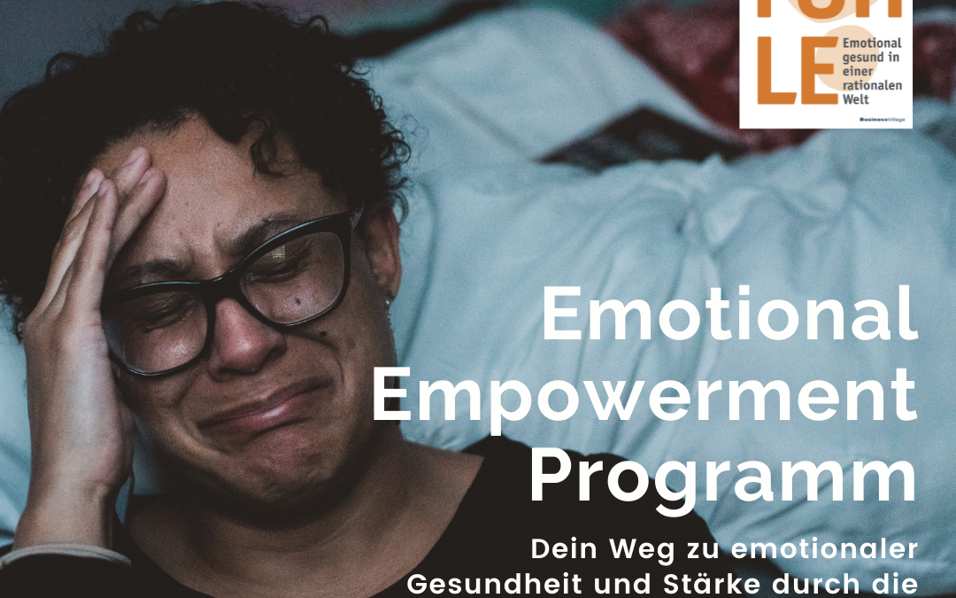 Emotional Empowerment Jahrestraining – Modul #5